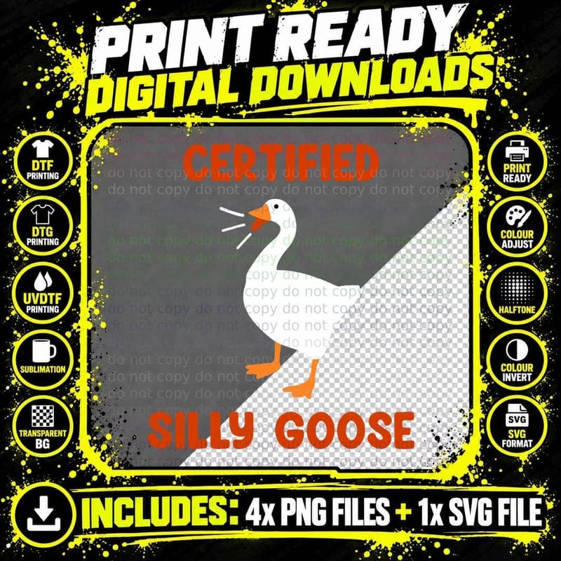 Funny Certified Silly-Goose Men Women Farmers Goose Png SVG Digital Bundle