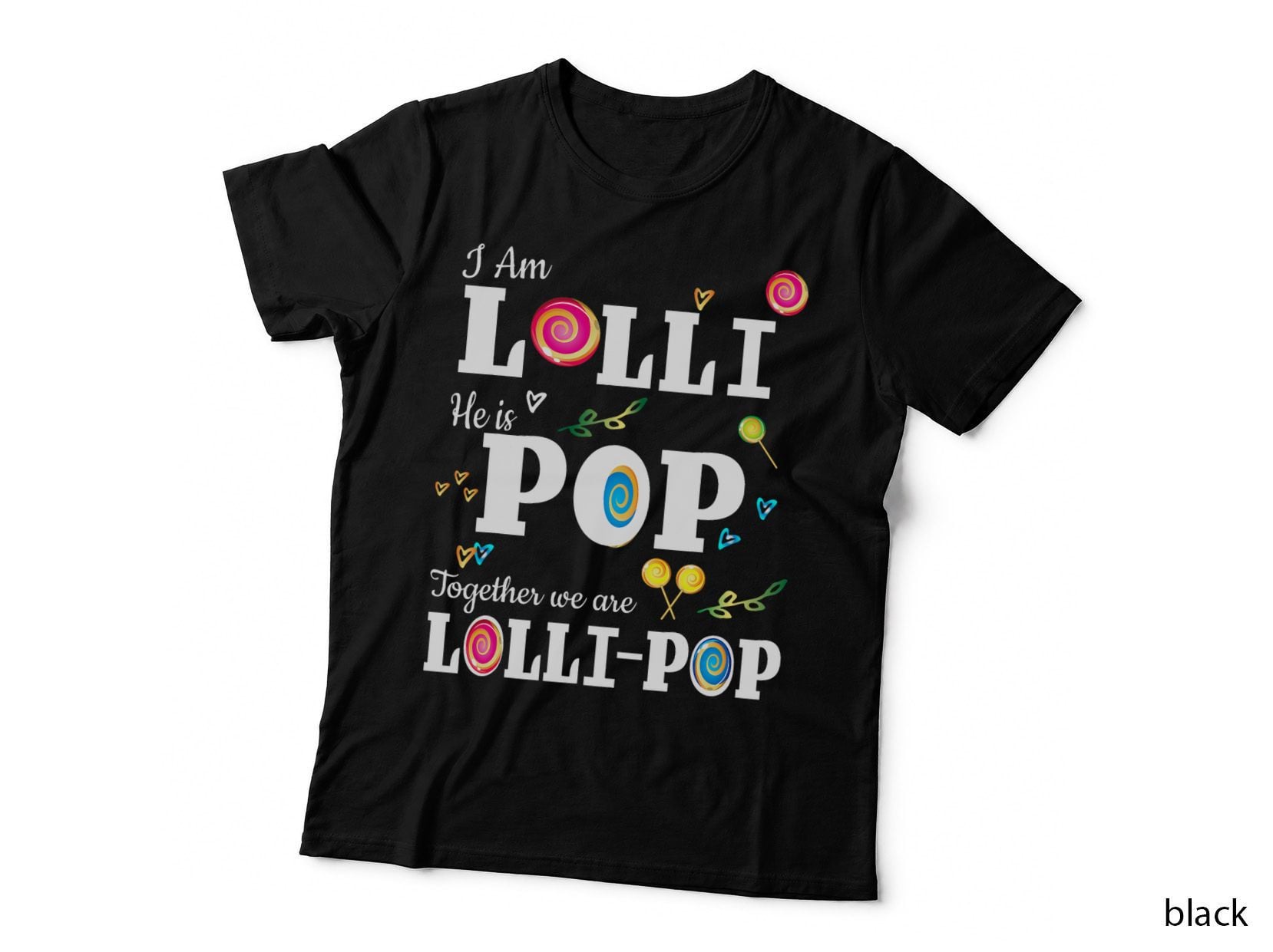 Funny Lolli Pop Lollipop Grandmother Grandfather Shirt Gift T-Shirt