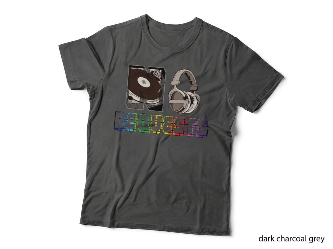 Funny No Request DJ Tshirt Turntable DJ Headphones