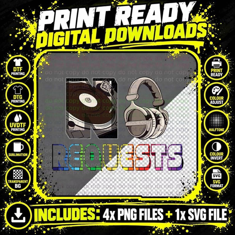 Funny No Request DJ Tshirt Turntable DJ Headphones Png SVG Digital Bundle