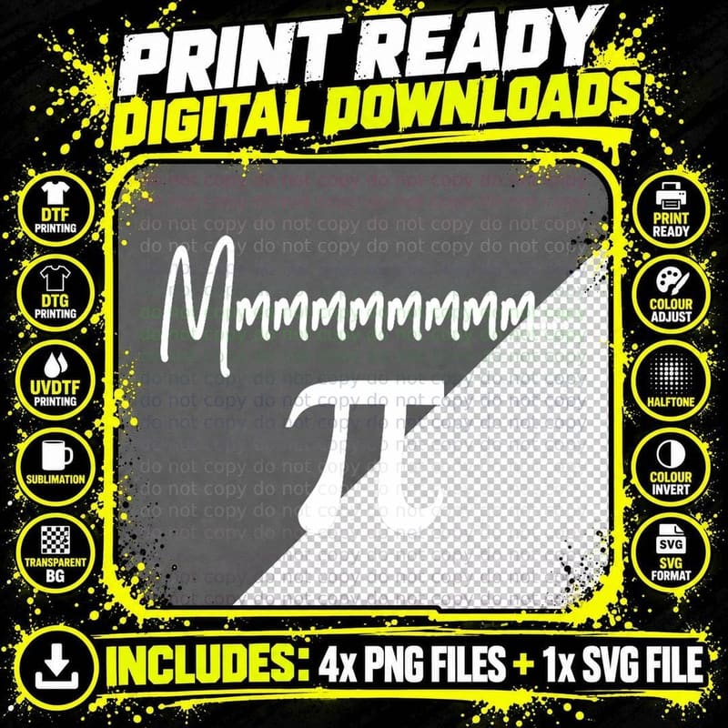 Funny Pi Symbol Shirt Pi Day Mmmmmm.... Pie Math Geek Png SVG Digital Bundle