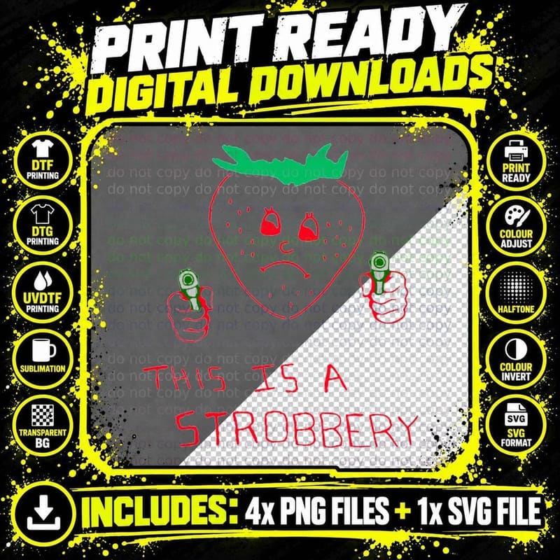 Funny This Is a Strobbery Meme Strawberry with a Gun Pun Png SVG Digital Bundle