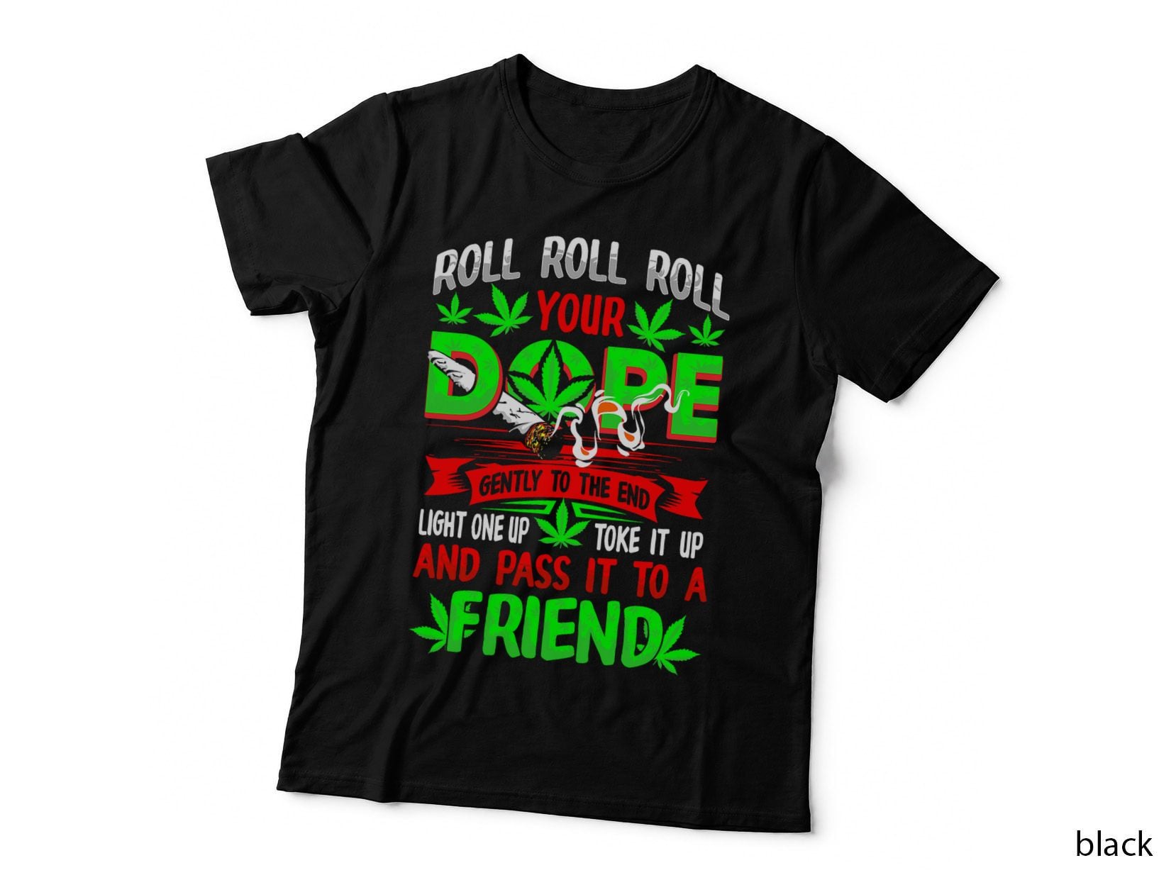 Funny Weed Pot Lover Roll Joint Friend Smoking Marijuana Short Sleeve T-Shirt
