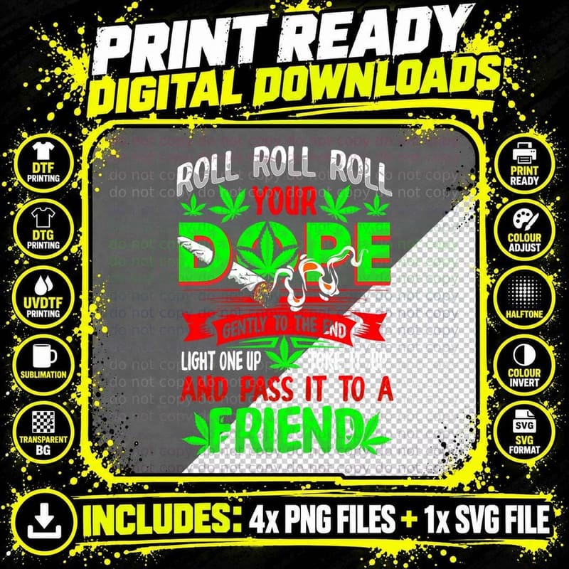 Funny Weed Pot Lover Roll Joint Friend Smoking Marijuana Png SVG Digital Bundle