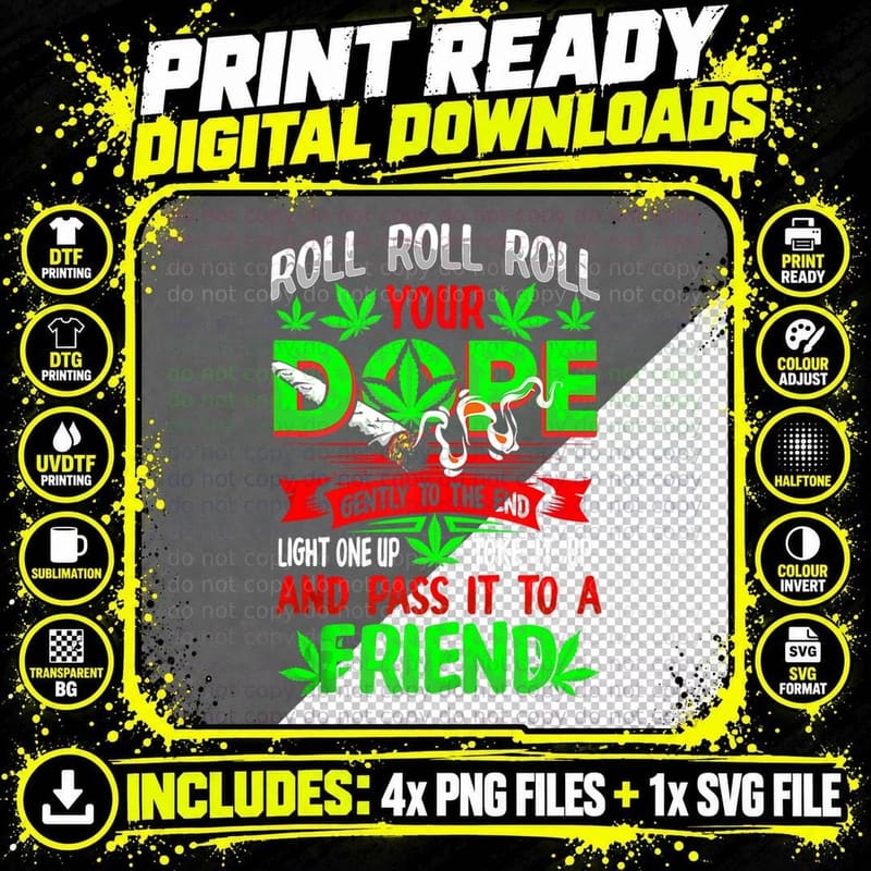 Funny Weed Pot Lover Roll Joint Friend Smoking Marijuana Png SVG Digital Bundle