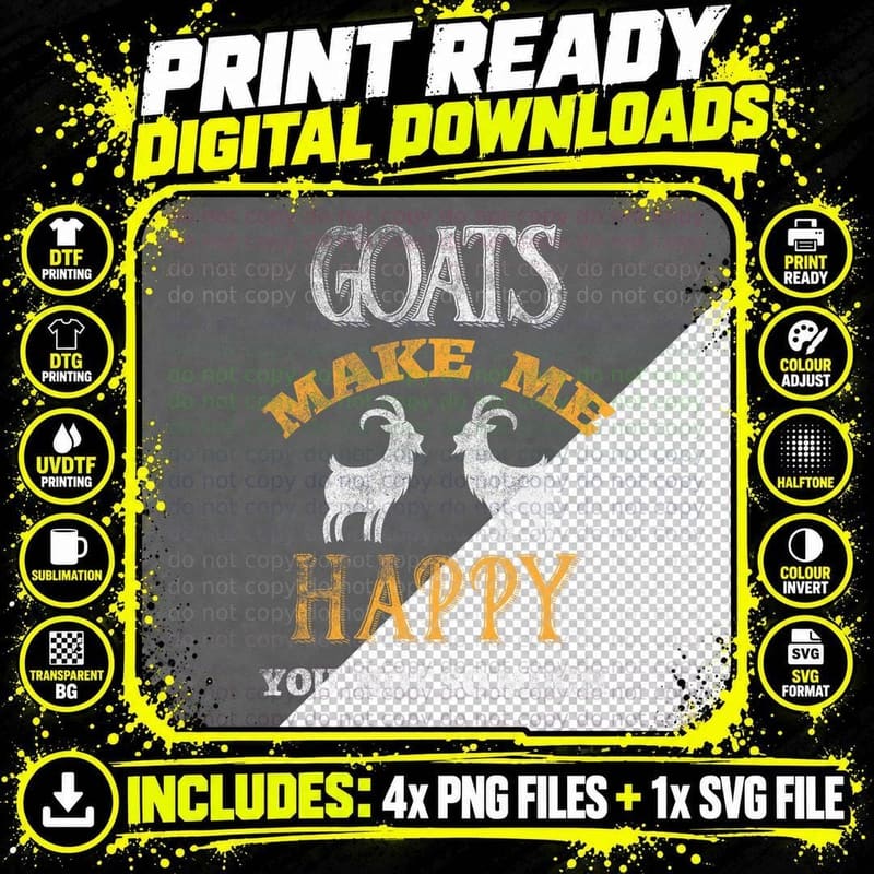 Goats Make Me Happy You Not So Much Goat Funny T-Shirt Png SVG Digital Bundle
