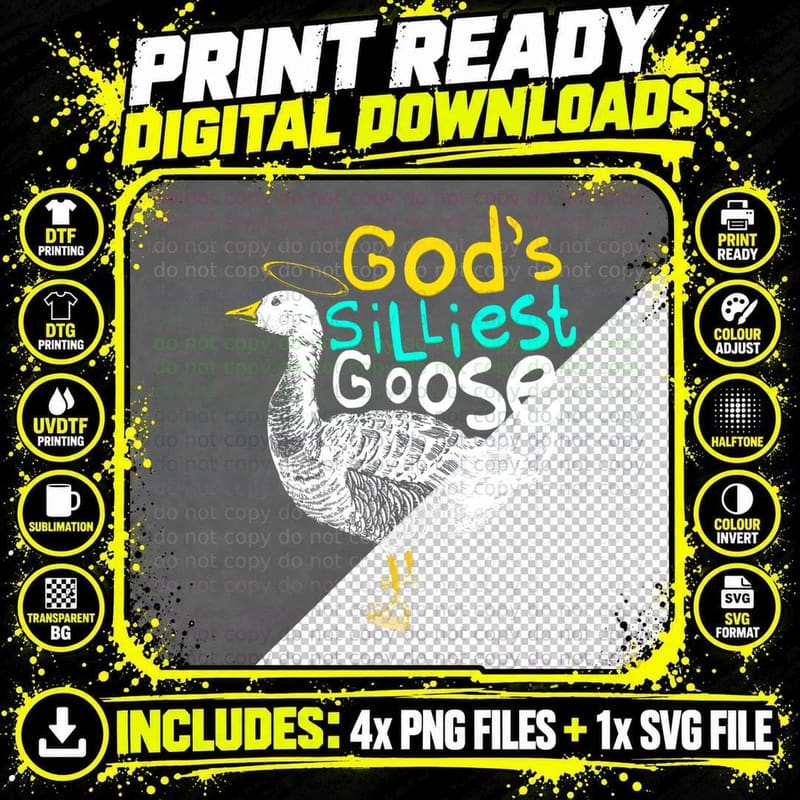 Gods Silliest Goose on the Loose Funny Goose T-Shirt Png SVG Digital Bundle