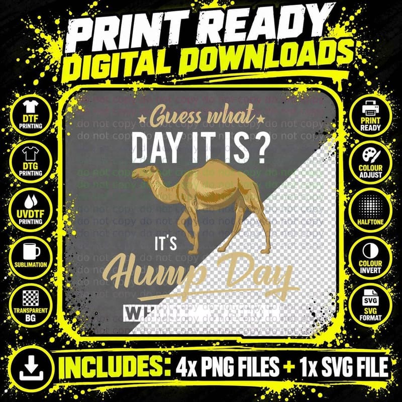 Guess What Day Is It Camel Funny Hump Day T-Shirt Png SVG Digital Bundle