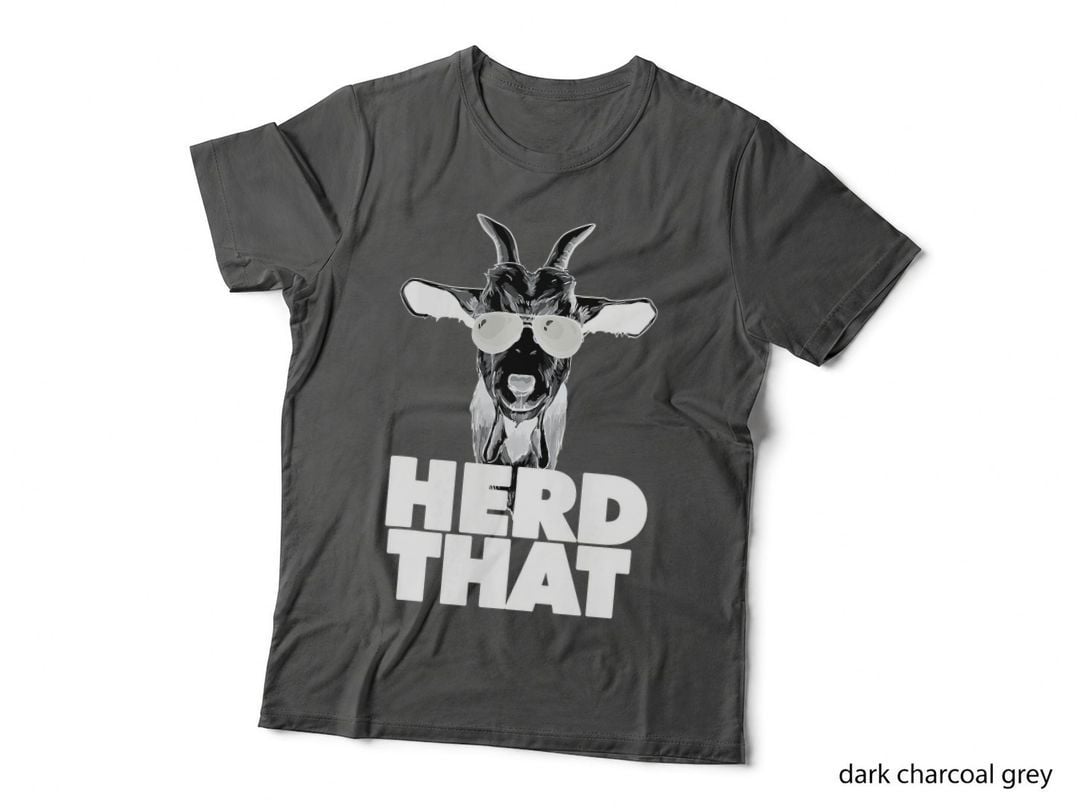 Herd That Funny Goat Pun Herd That, Funny Gift T-Shirt