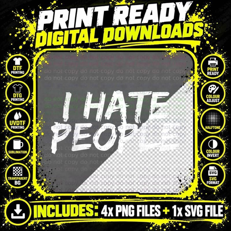I Hate People Graffiti Funny Introverts Meme Loner Png SVG Digital Bundle