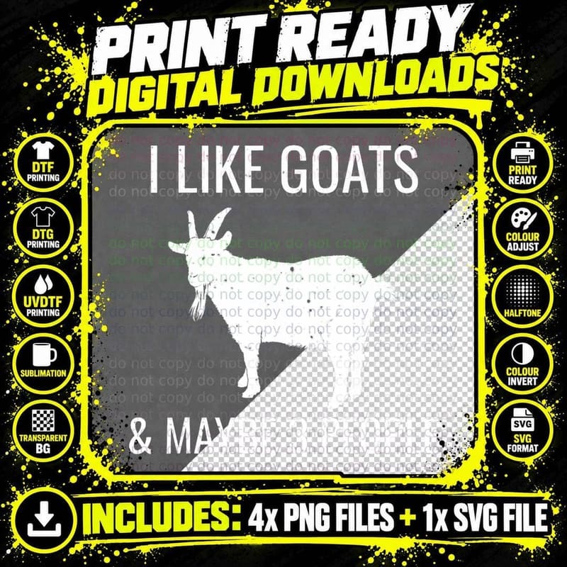 I Like Goats & Maybe 3 People Funny Farm Introvert Png SVG Digital Bundle