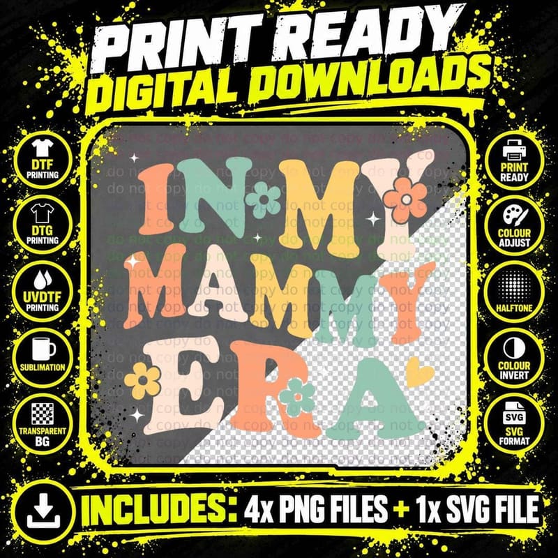 In My Mammy Era Funny Sarcastic Groovy Retro Mothers Day Png SVG Digital Bundle