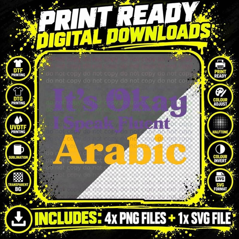 It's Okay I Speak Fluent Arabic Palestinian Sarcastic Png SVG Digital Bundle