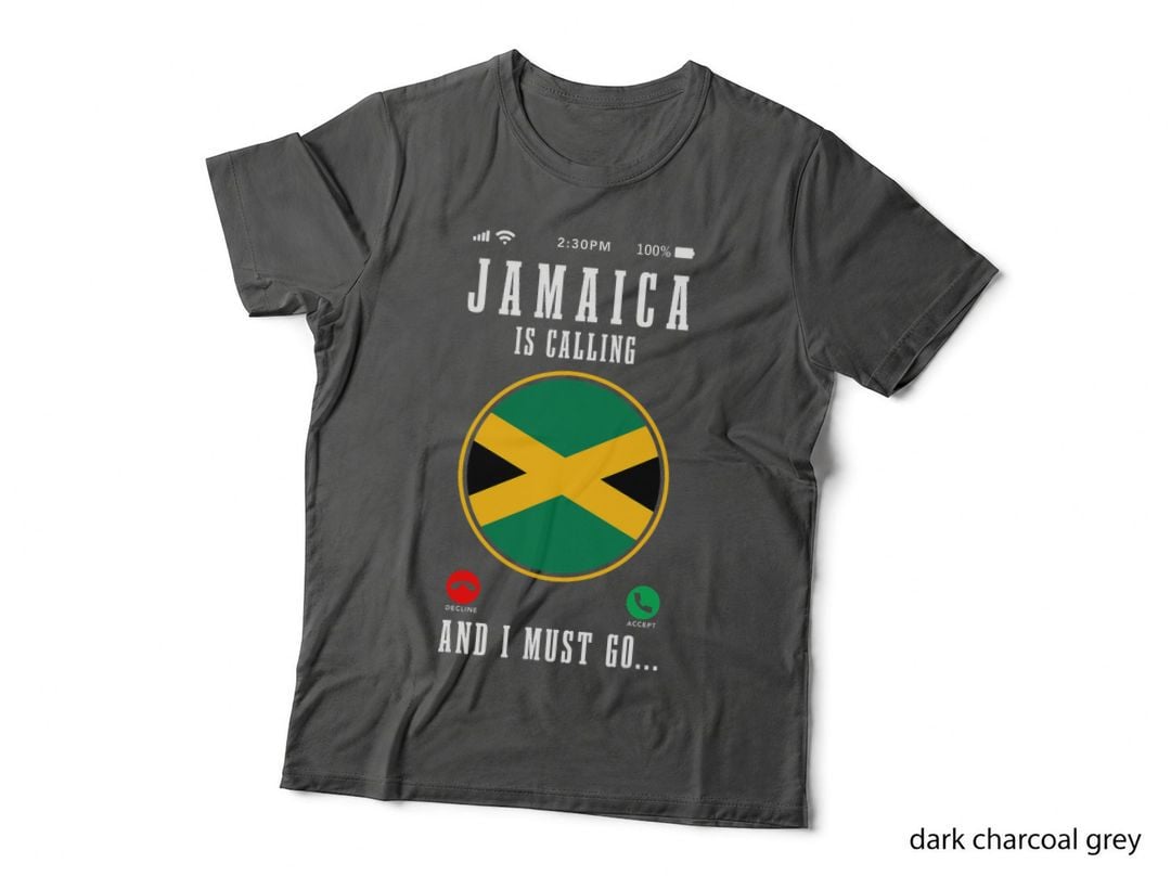 Jamaica Is Calling and I Must Go Funny Jamaican Flag T-Shirt