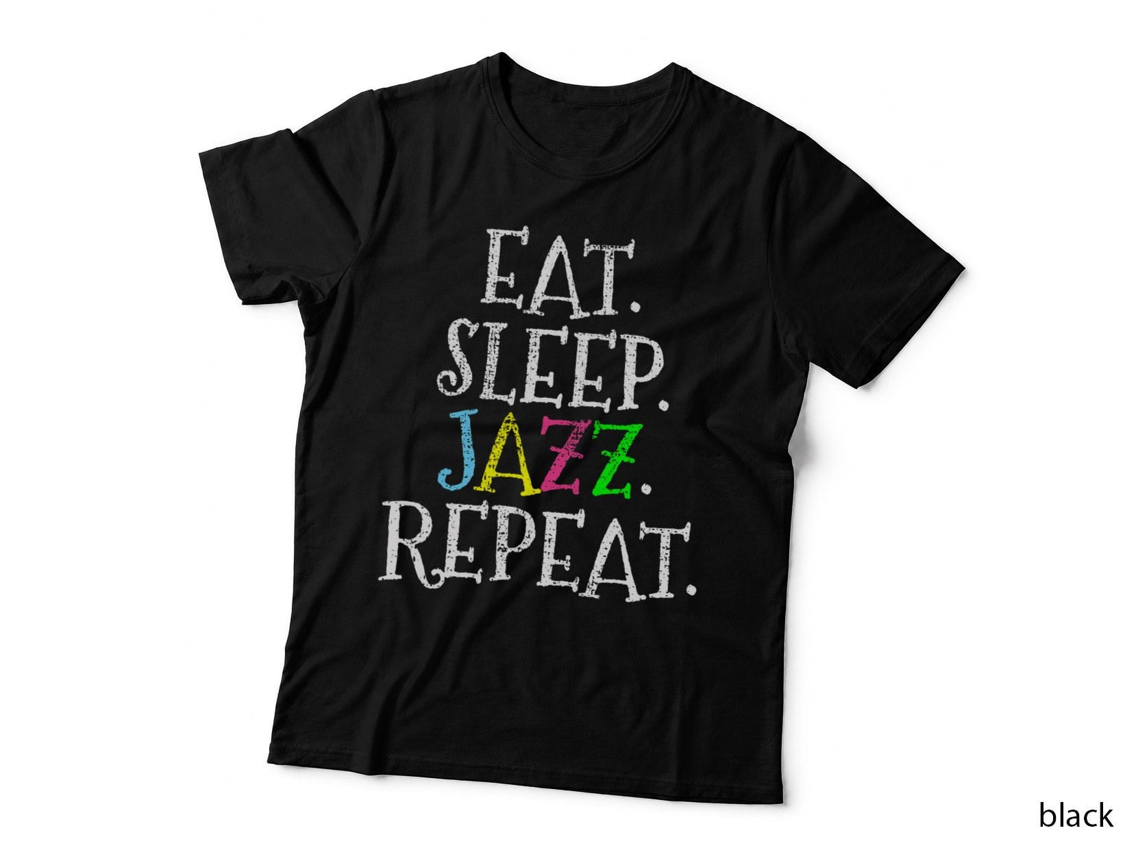 Jazz Vintage Eat Sleep Repeat Jazzist Funny Gift T-Shirt