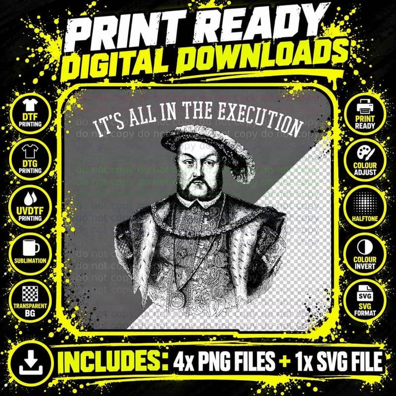 King of England Funny Henry VIII Shirt Art-Henry 8th Png SVG Digital Bundle