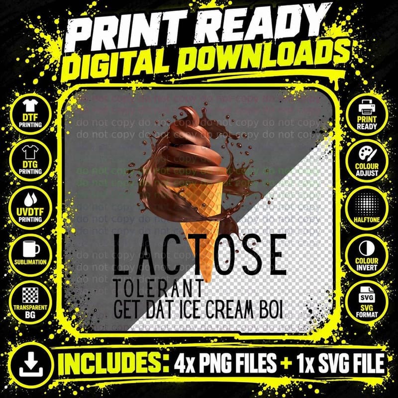 Lactose Tolerant - Funny Saying GET DAT ICE CREAM BOI Png SVG Digital Bundle