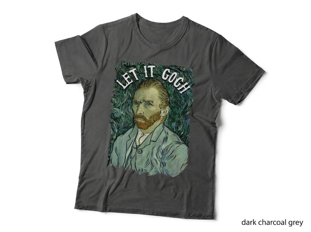Let It Gogh T Shirt Vincent Van Gogh Artist Funny Image Gift