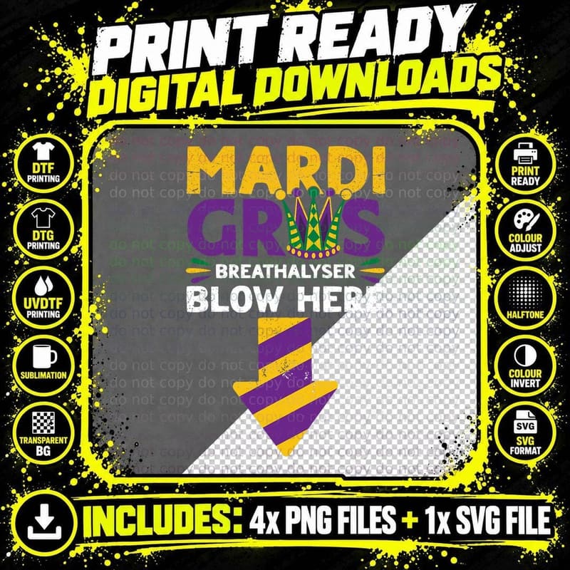 Mardi Gras Breathalyser Blow Here Funny Adult Mardi Gras Png SVG Digital Bundle