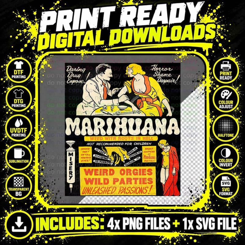 Marijuana Cannabis Propaganda Funny T-Shirt Graphic Tee Png SVG Digital Bundle