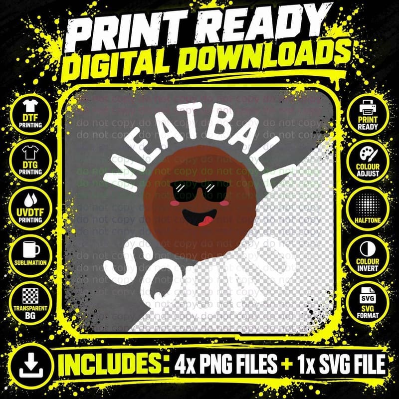Meatball Squad Funny Meatball Lovers Novelty T-Shirt Png SVG Digital Bundle