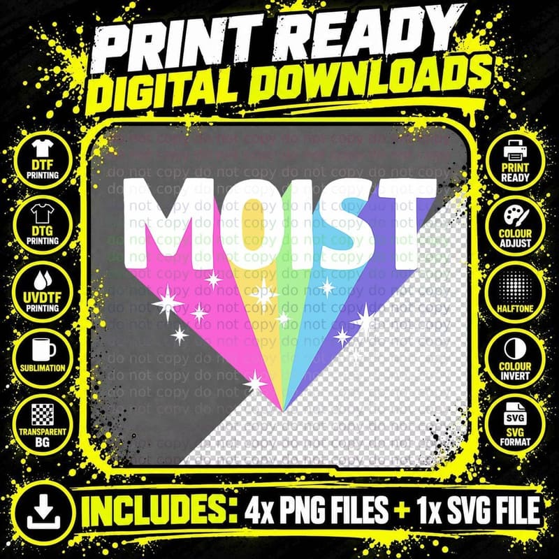 Moist Funny Meme Dank for Adult Cool Hilarious Humorous Png SVG Digital Bundle