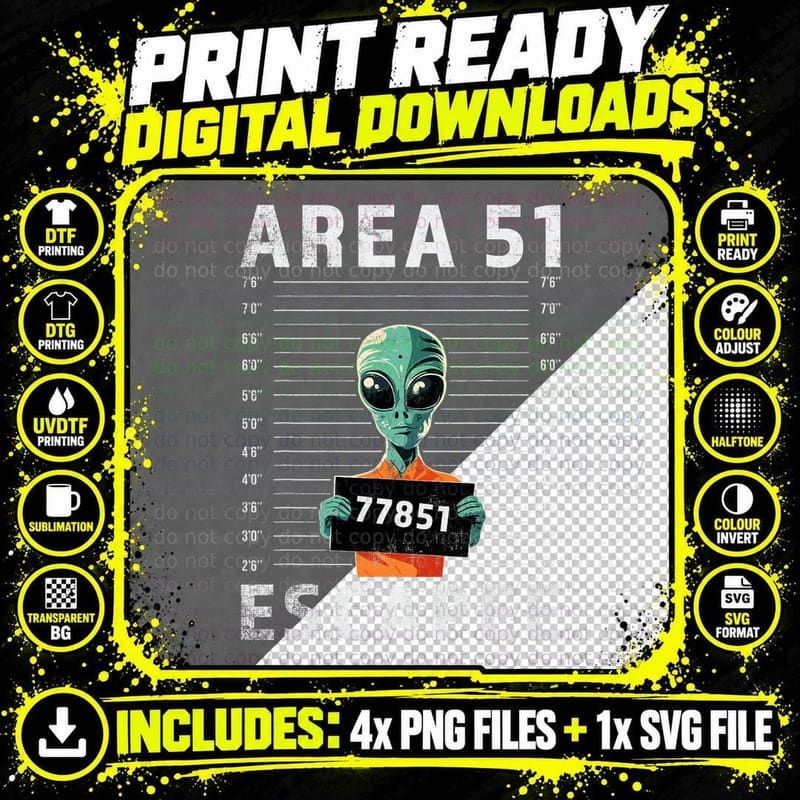 Mugshot Alien Area 51 Escapee Funny Alien Mug Shot UFO Png SVG Digital Bundle