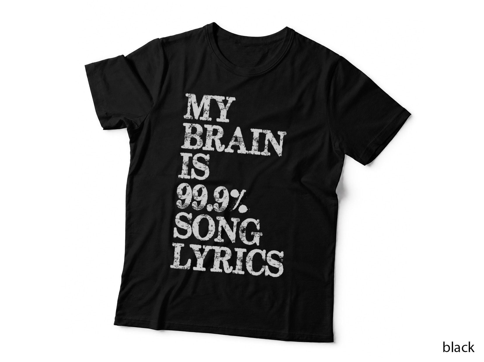 Music Lover Gifts - My Brain Is 99 Song Lyrics Funny & Cool T-Shirt