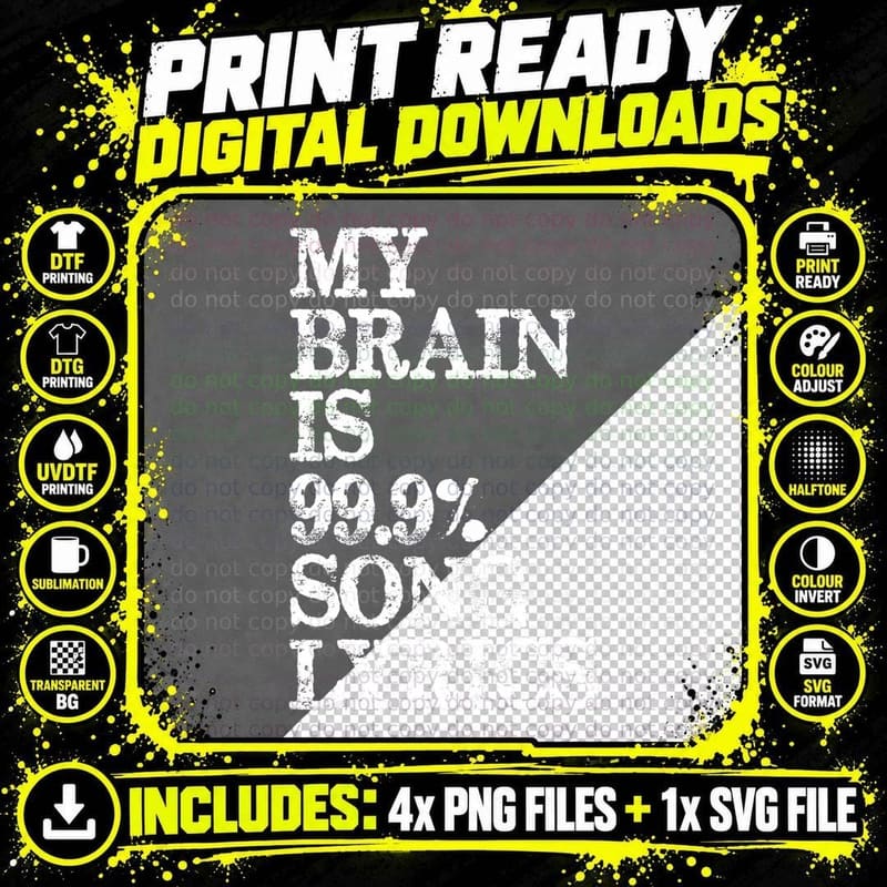 Music Lover Gifts - My Brain Is 99 Song Lyrics Funny & Png SVG Digital Bundle
