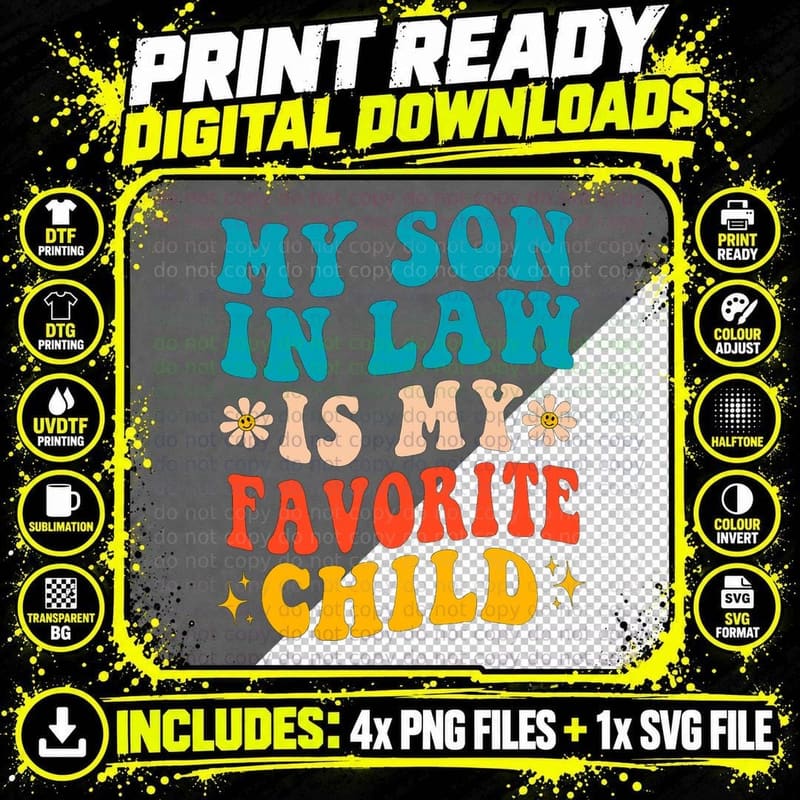 My Son in Law Is My Favorite Child Retro Funny Mother in Png SVG Digital Bundle