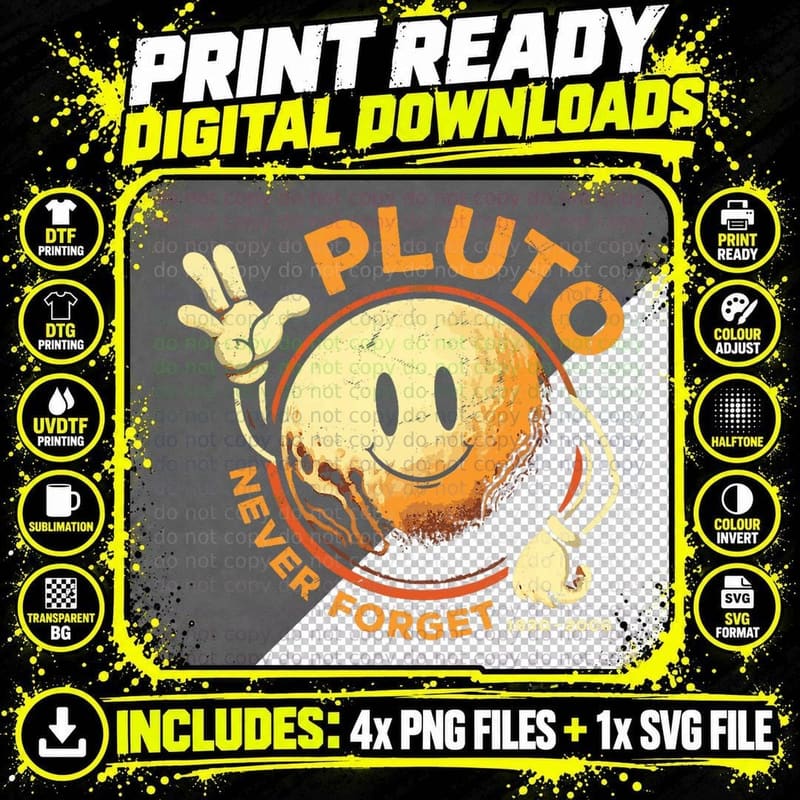 Pluto Never Forget - Funny Space Science Astronomy Lover Png SVG Digital Bundle