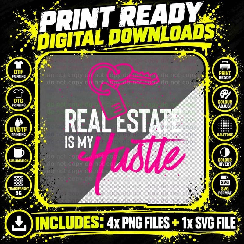 Real Estate Is My Hustle Investor Funny Real Estate Png SVG Digital Bundle