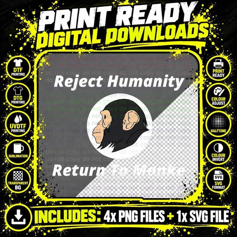 Reject Humanity, Return to Monke - Funny Quotes Meme Png SVG Digital Bundle