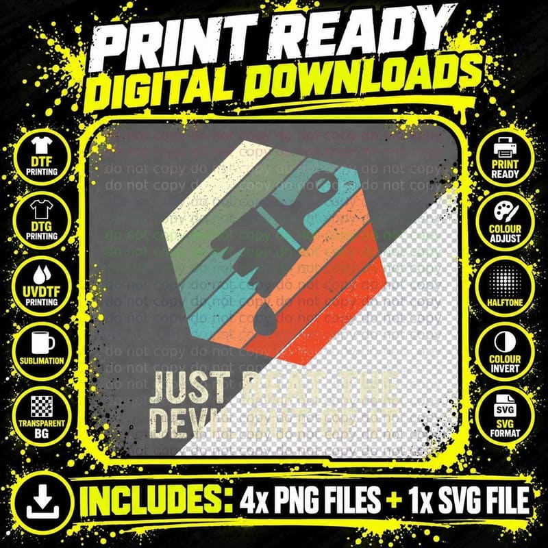 Retro Just Beat the Devil Out of It Funny Artist Drawing Png SVG Digital Bundle