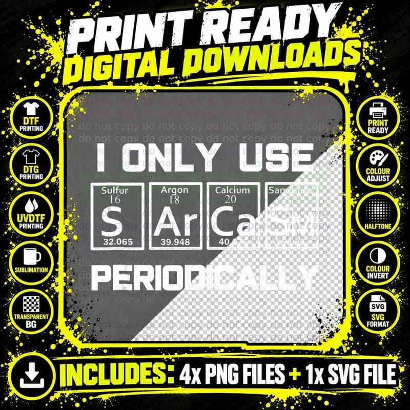 Sarcasm Periodic Table Element Mathematics Science Png SVG Digital Bundle