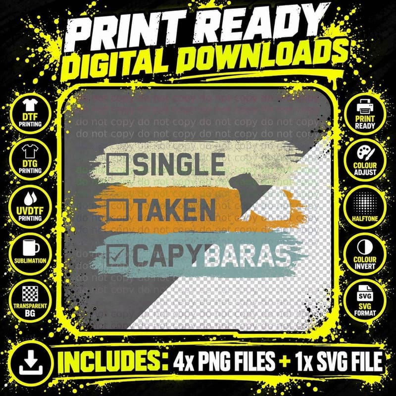 Single Taken Capybaras - Funny Cavies Rodent Capybara Png SVG Digital Bundle