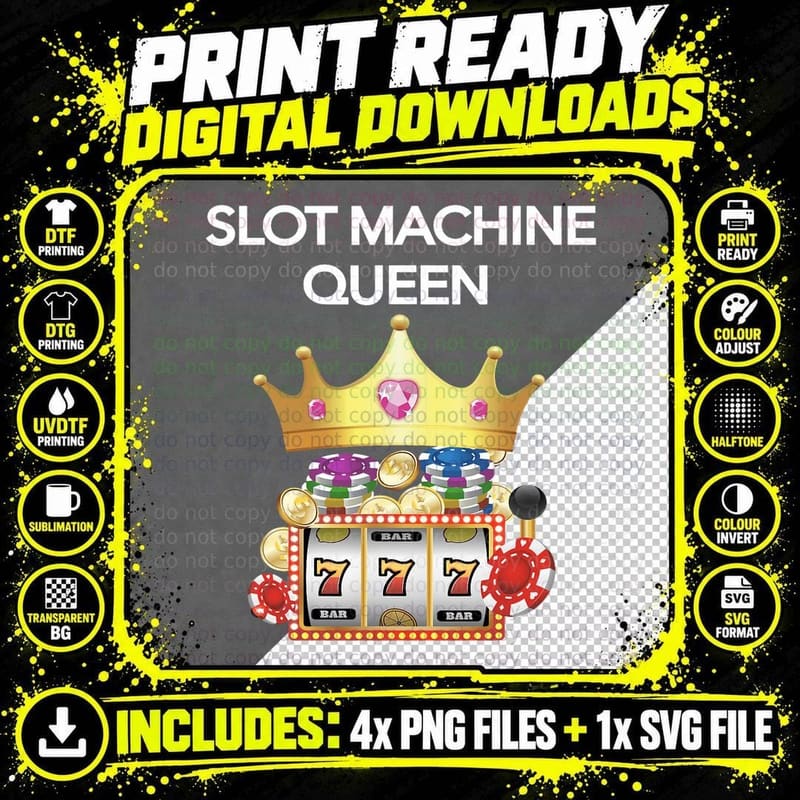 Slot Machine T-Shirt - Funny Casino Gambling Queen Tee Png SVG Digital Bundle