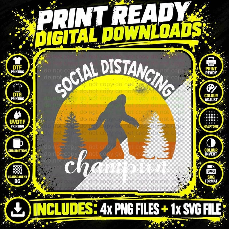 Social Distancing Champion Funny Big Foot Sasquatch Png SVG Digital Bundle