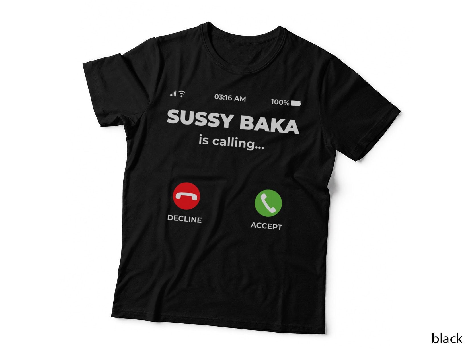 Sussy Baka Is Calling Funny Phone Meme T-Shirt