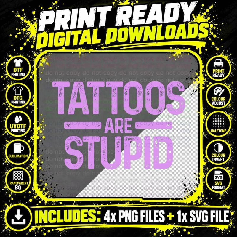 Tattoos Are Stupid Funny Vintage Tattooed Tattoo Artist Png SVG Digital Bundle