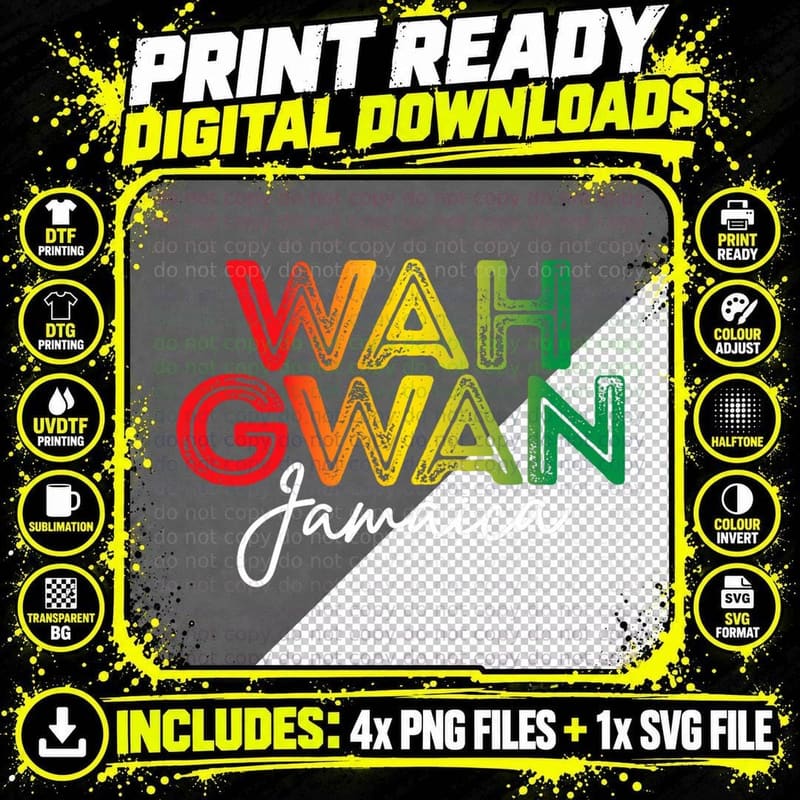 Wah Gwan Jamaica Patois Funny Jamaican Flag Souvenir Png SVG Digital Bundle