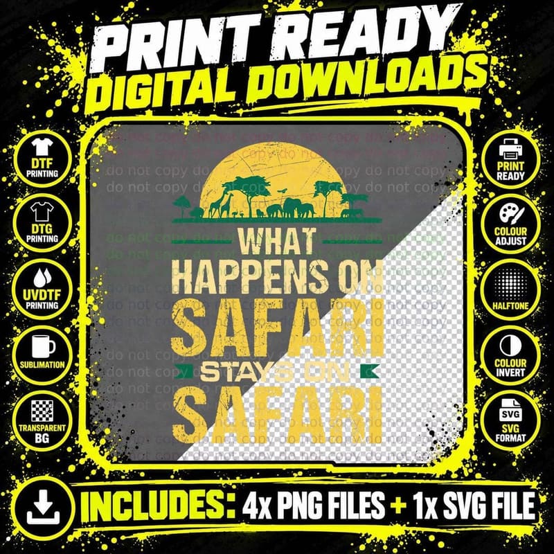 What Happens on Safari Stays on Safari Funny T-Shirt Png SVG Digital Bundle