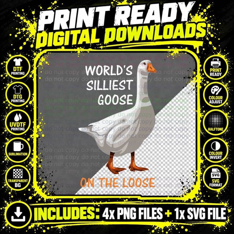 World's Silliest Goose on the Loose Funny Silly T-Shirt Png SVG Digital Bundle