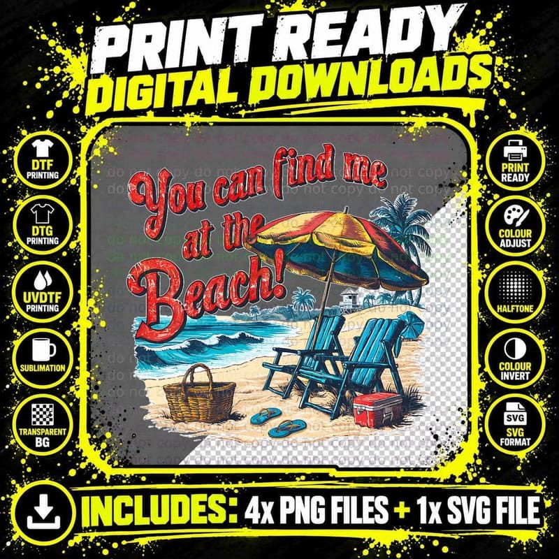 You Can Find Me at the Beach! Funny Humorous Beach Meme Png SVG Digital Bundle