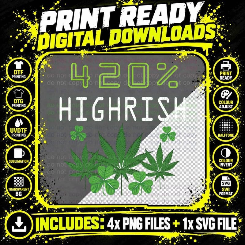 420 Highrish Funny Marijuana Weed St Patrick's Day Png SVG Digital Bundle