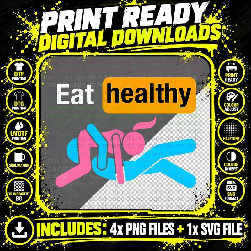 Adult Humor Eating Healthy for Him Her Lovers Valentines Png SVG Digital Bundle