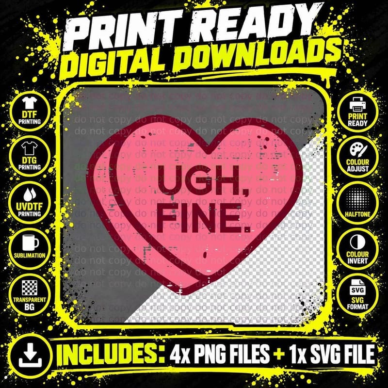 Anti Valentines Day Candy Ugh Fine Funny Women Kids Men Png SVG Digital Bundle