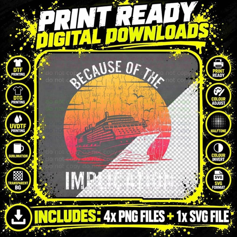 Because of Implication Funny Boat Cruise Boating Graphic Png SVG Digital Bundle