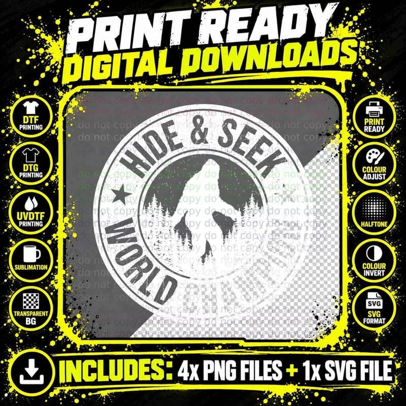 Bigfoot Hide and Seek World Champion! Quote Funny Png SVG Digital Bundle