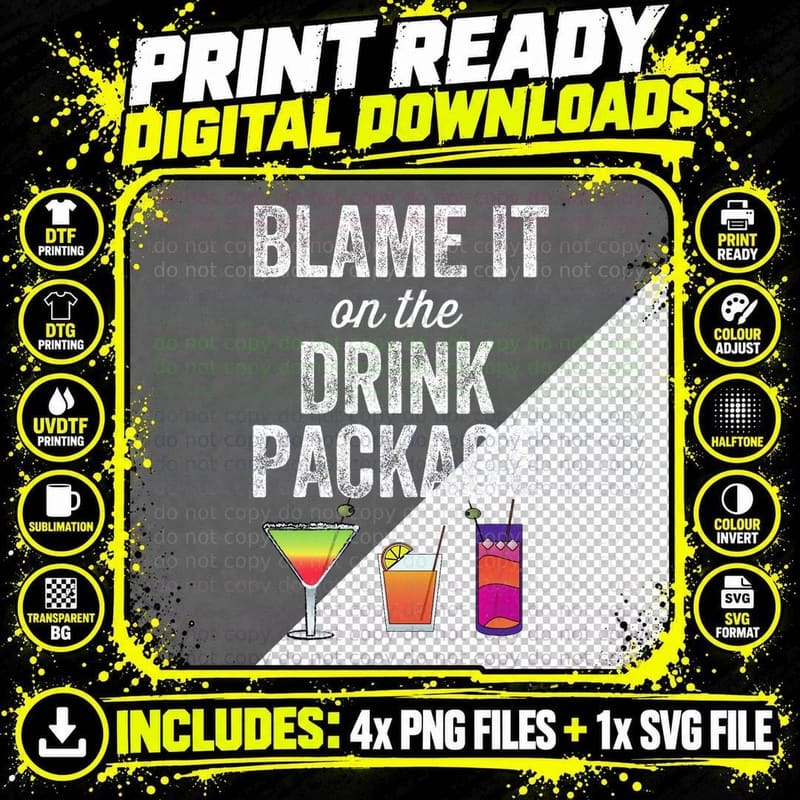 Blame It on the Drink Package Funny Cruise Cruising Png SVG Digital Bundle